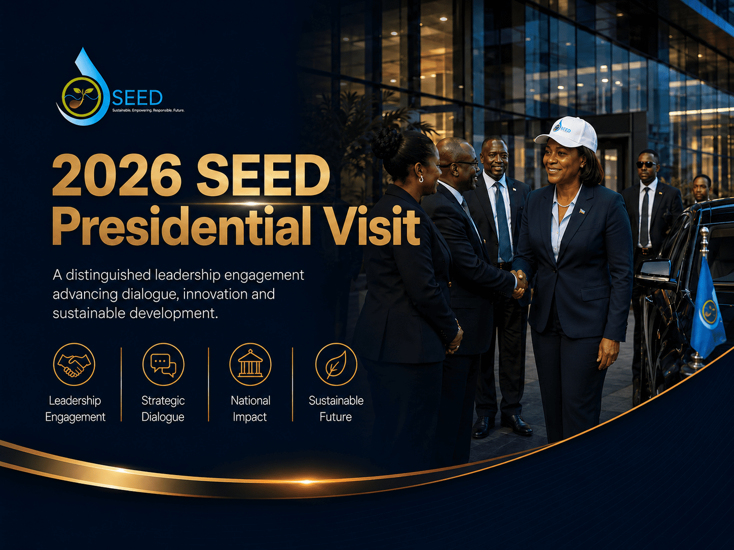 2026 SEED Presidential Visit